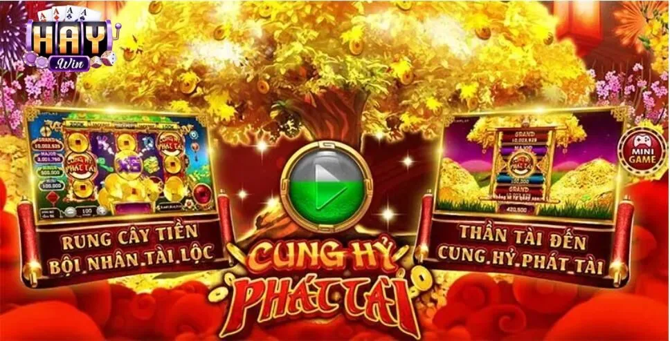Cung Hỷ Phát Tài là một trong những trò chơi Slots hấp dẫn tại cổng game HAYWIN